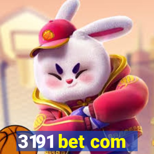 3191 bet com